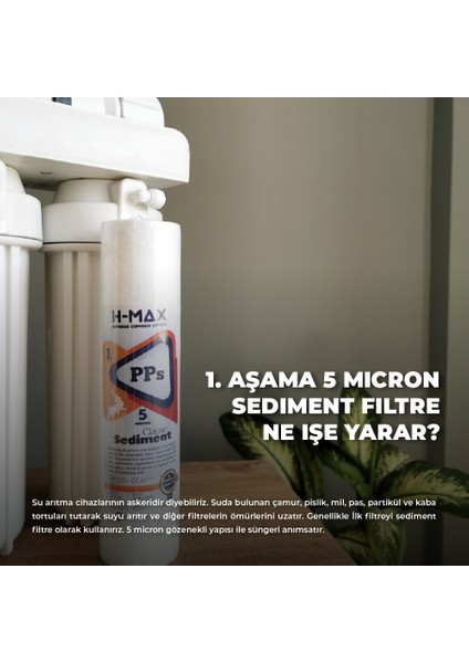 H-Max Reverse Osmosis System Açık Kasa Su Arıtma 3lü Filtre Seti