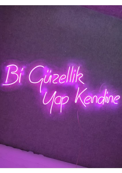 Bi Güzellik Yap Kendine Neon Yazı Neon Tabela Dekoratif AYDINLATMA(60X30CM)