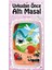 Başkalarını Anlayan Böcekler Masal Kitabı 1