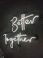 Better Together Neon Düğün Nişan Söz Tabela Işık Aydınlatma Nişan Arka Plan Organizasyon LED Neon 4