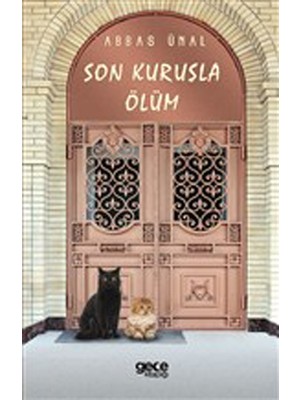 Son Kuruşla Ölüm