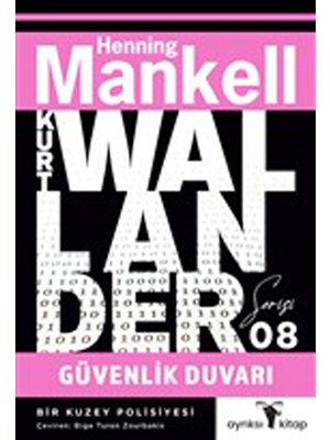 Güvenlik Duvarı - Kurt Wallander Serisi 08
