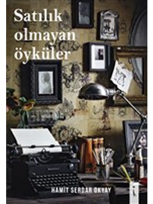 Satılık Olmayan Öyküler