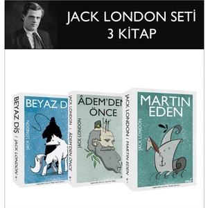 Beyaz Diş - Martin Eden  - Adem’Den Önce  - Jack London  Seti