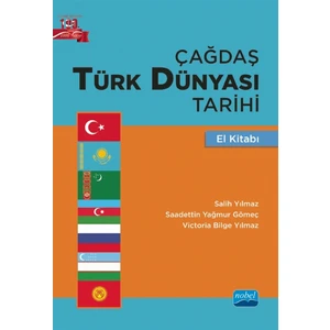 Çağdaş Türk Dünyası Tarihi El Kitabı - Salih Yılmaz