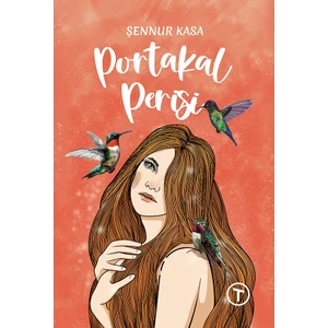 Portakal Perisi - Şennur Kasa