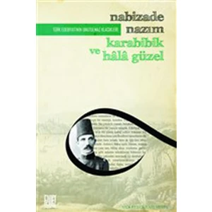 Karabibik ve Hala Güzel (Sadeleştirilmiş Metin)