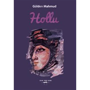 Sokak Kitapları Yayınları Hollu -Gülden Mahmud