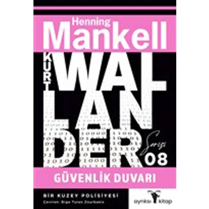 Güvenlik Duvarı - Kurt Wallander Serisi 08