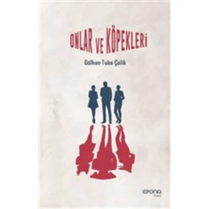 Onlar ve Köpekleri