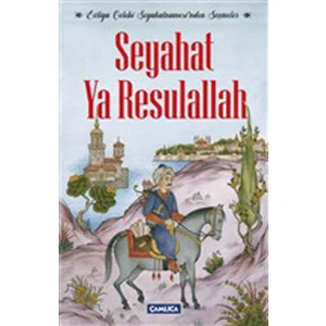 Seyahat Ya Resulallah