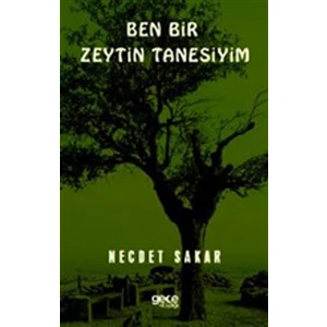 Ben Bir Zeytin Tanesiyim