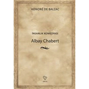 Albay Chabert - İnsanlık Komedyası
