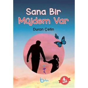 Sana Bir Müjdem Var
