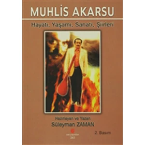 Muhlis Akarsu Hayatı, Yaşamı, Sanatı, Şiirler