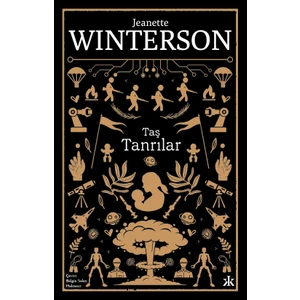 Taş Tanrılar - Jeanette Winterson