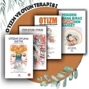 Otizm ve Oyun Terapisi Uygulama Seti (4 Kitap) - Barış Ekici