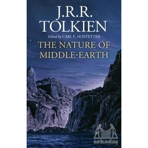 The Nature Of Middle-Earth