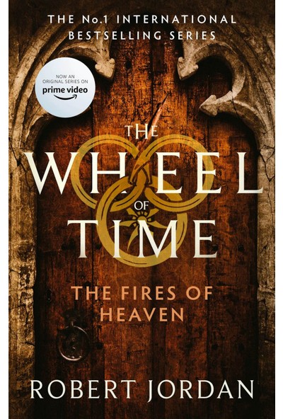 The Fires Of Heaven (The Wheel Of Time 5)