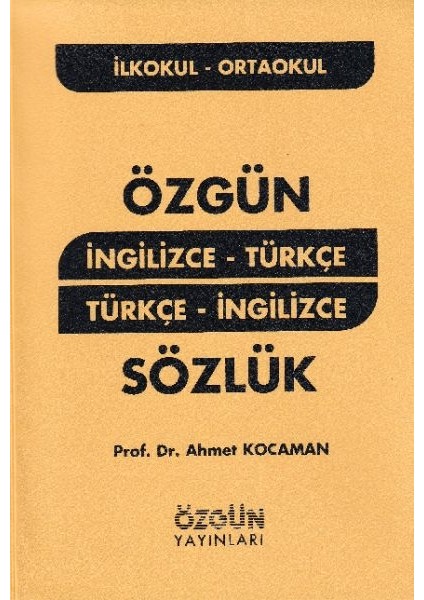Ingilizce - Türkçe Türkçe - Ingilizce Sözlük