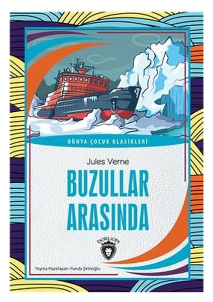 Buzullar Arasında Dünya Çocuk Klasikleri (7-12 Yaş)