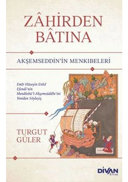 Zahirden Batına Akşemseddin In Menkıbeleri