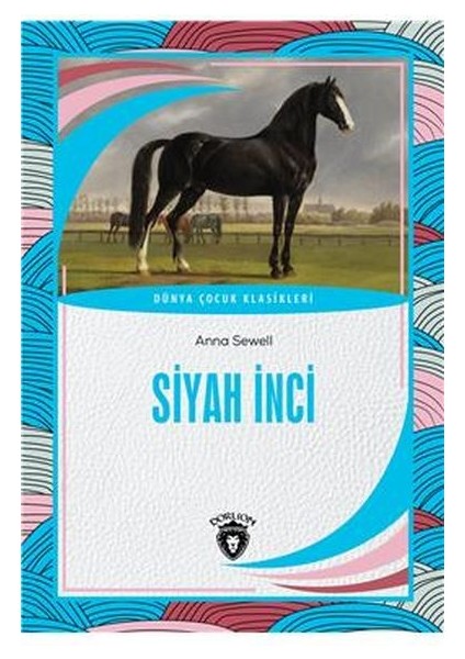 Siyah Inci Dünya Çocuk Klasikleri (7-12 Yaş)