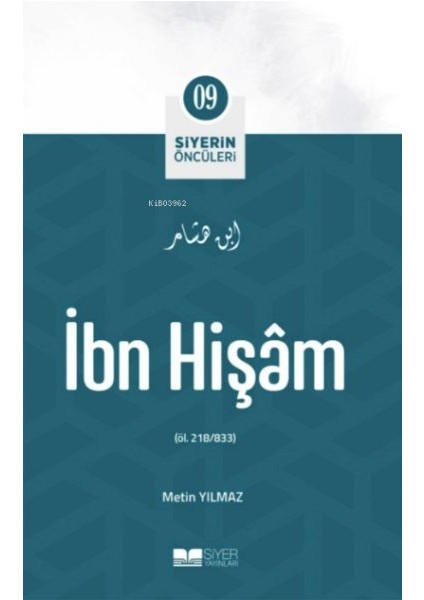 Ibn Vakidi - Siyerin Öncüleri 9