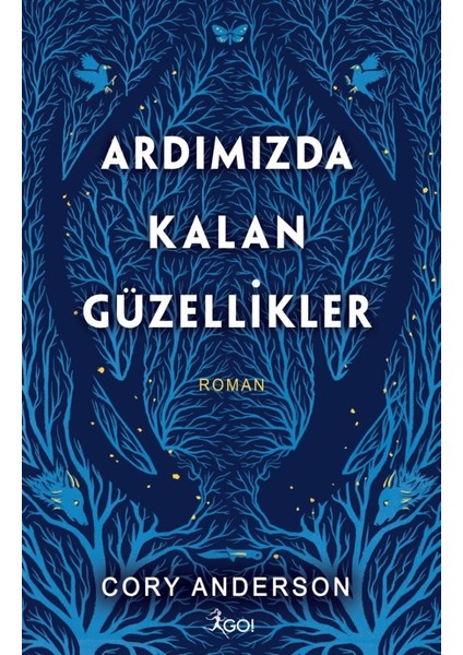 Ardımızda Kalan Güzellikler - Cory Anderson