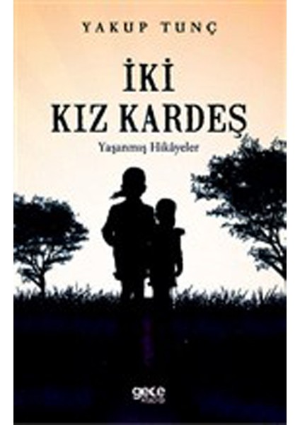 Iki Kız Kardeş