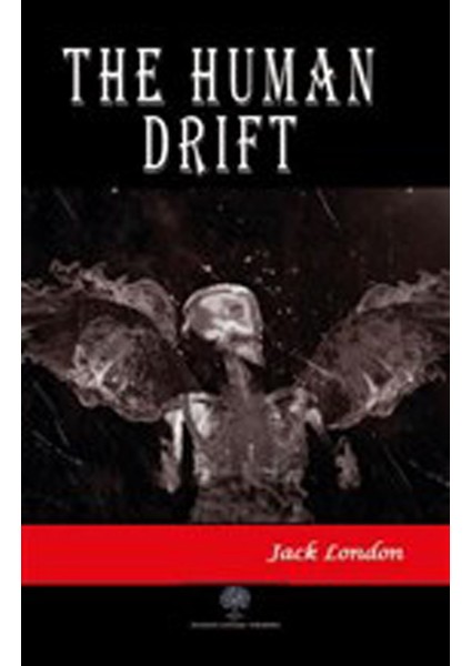 The Human Drift