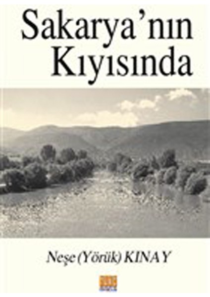 Sakarya’nın Kıyısında