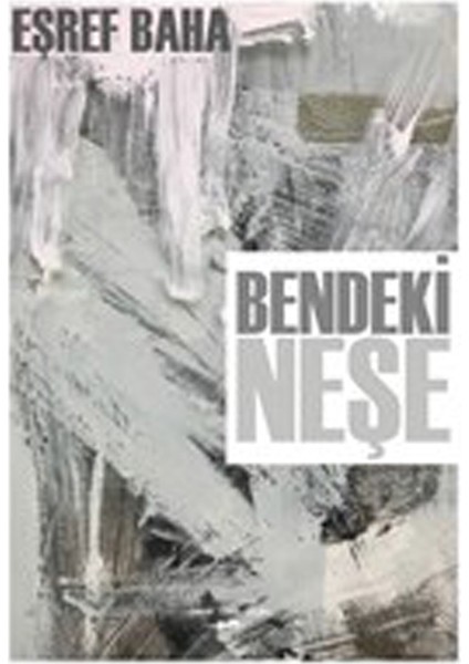 Bendeki Neşe