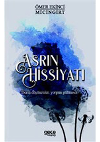 Asrın Hissiyatı