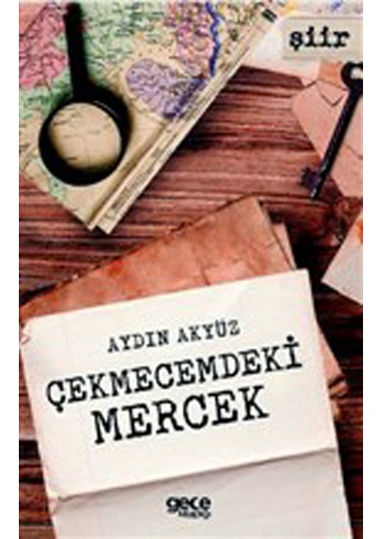 Çekmecemdeki Mercek