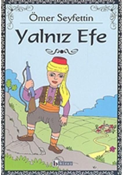 Yalnız Efe