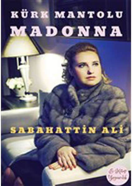 Kürk Mantolu Madonna