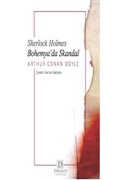 Bohemya’da Skandal - Sherlock Holmes