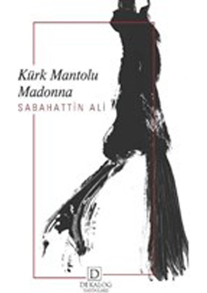 Kürk Mantolu Madonna