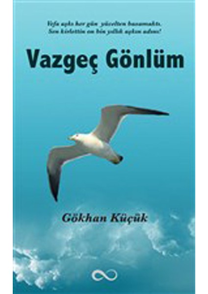 Vazgeç Gönlüm