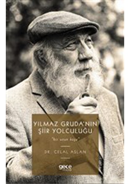 Yılmaz Gruda'nın Şiir Yolculuğu