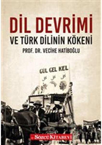 Dil Devrimi ve Türk Dilinin Kökeni