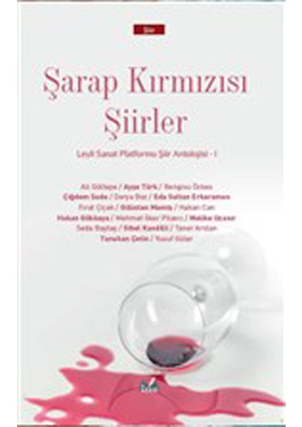 Şarap Kırmızısı Şiirler