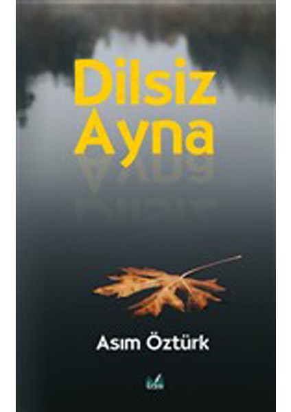 Dilsiz Ayna