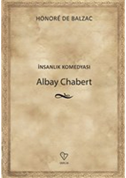 Albay Chabert - Insanlık Komedyası