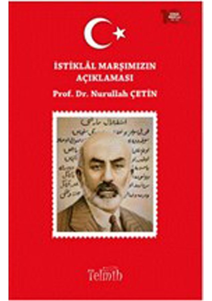 Istiklal Marşımızın Açıklaması