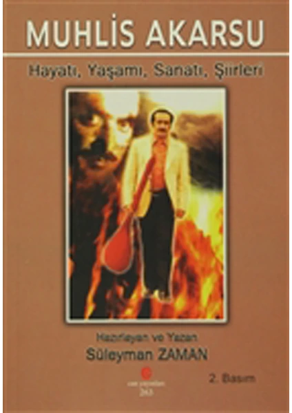 Muhlis Akarsu Hayatı, Yaşamı, Sanatı, Şiirler