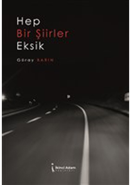 Hep Bir Şiirler Eksik