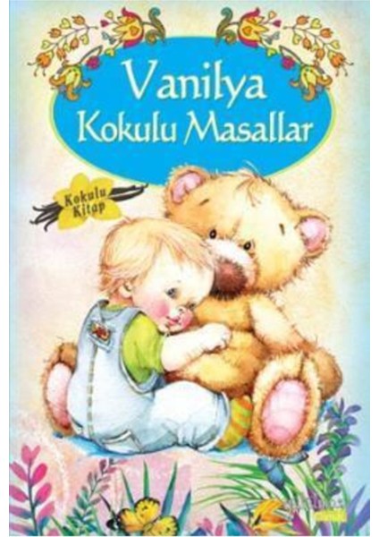 Vanilya Kokulu Masallar
