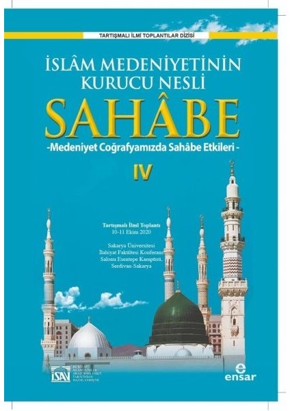 Islam Medeniyetinin Kurucu Nesli Sahabe 4